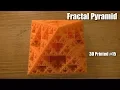 3DP - Fractal Pyramid