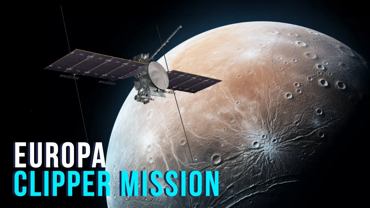 Europa Clipper Mission, A Potentially Habitable Ocean World!