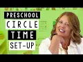 Preschool Circle Time Area Set-Up