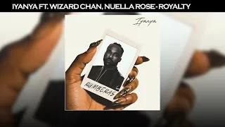 Iyanya Ft. Wizard Chan, & Nuella Rose- Royalty (Lyric Visualizer )