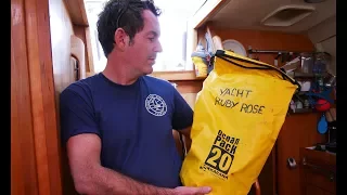 How We Survive at Sea: What’s In Our Ditch Bag? (Sailing Ruby Rose) Ep.37