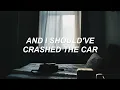 The night I drove alone - Citizen // lyrics