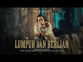 Lagu Ipank -- Lumpur Dan Berlian (official single song)