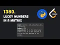 Leetcode 1380 Lucky Numbers in a Matrix