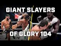 Download Lagu The Giant Slayers of GLORY 104