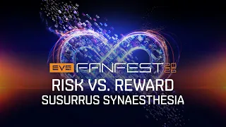 Exploring the psychology behind risk vs. reward | Susurrus Synaesthesia | EVE Fanfest 2026