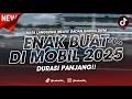 Download Lagu DJ ENAK BUAT DI MOBIL V4! MIXTAPE ANTI NGANTUK FULL BASS DURASI PANJANG 2025 [NDOO LIFE]