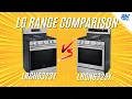 LG Range Comparison LRGN6323Y vs LRGN6325X