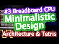 Breadboard Computer with Minimalistic Design CPU Architecture Tetris