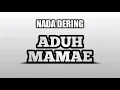 Nada Dering Aduh Mamae