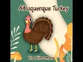 Albuquerque Turkey (Instrumental)