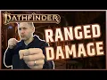 I Love These Builds Maximizing Ranged Damage in Pathfinder 2e