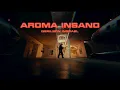 Download Lagu Gerilson Insrael - Aroma Insano (Video Official)