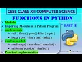 Functions in Python Part 2 Mastering Modules Math and Random Functions CBSE Class 12 CS