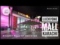 Download Lagu LuckyOne Mall || Pakistan's Largest Mall || Luckyone Mall Karachi