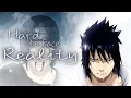 Hard to Face Reality [AMV]