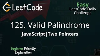 125 Valid Palindrome JavaScript LeetCode Blind 75