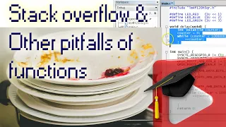 Stack Overflow and Other Pitfalls of Functions