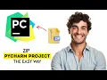 How to Zip PyCharm Projects in 2025 Fast Easy Guide