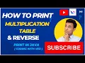 Multiplication Table Table Print in java Reverse Table CodingWithved Coding ved JAVA
