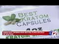 Mass Gov orders new restrictions on sale of Kratom