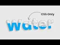 Water Wave Text Animation using Html CSS Only