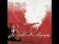 Bloodlined Calligraphy - Say Hi To The Bad Guy (Full Album)