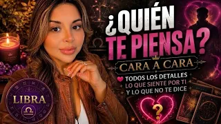 ♎️ LIBRA 👀 ALGUIEN PIENSA MUCHO EN TI… ❤️‍🔥 ¿QUIÉN ES Y POR QUÉ?