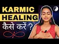 How to do Past Life Karmic Healing Freedom from Bad Karma Healing Coach Bhanupriya