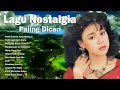 Download Lagu Ratih Purwasih  Full Album🎈Lagu Nostalgia Paling Dicari 💖 Lagu Lawas Penuh Kenangan
