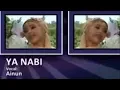 YA NABI - AINUN || Lagu Anak-anak Islami Pilihan