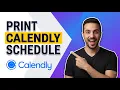 How To Print Calendly Schedule Easy Guide
