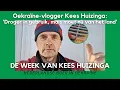 Oekraïne-vlogger Kees Huizinga: ‘Droger in gebruik, mais moet nú van het land’