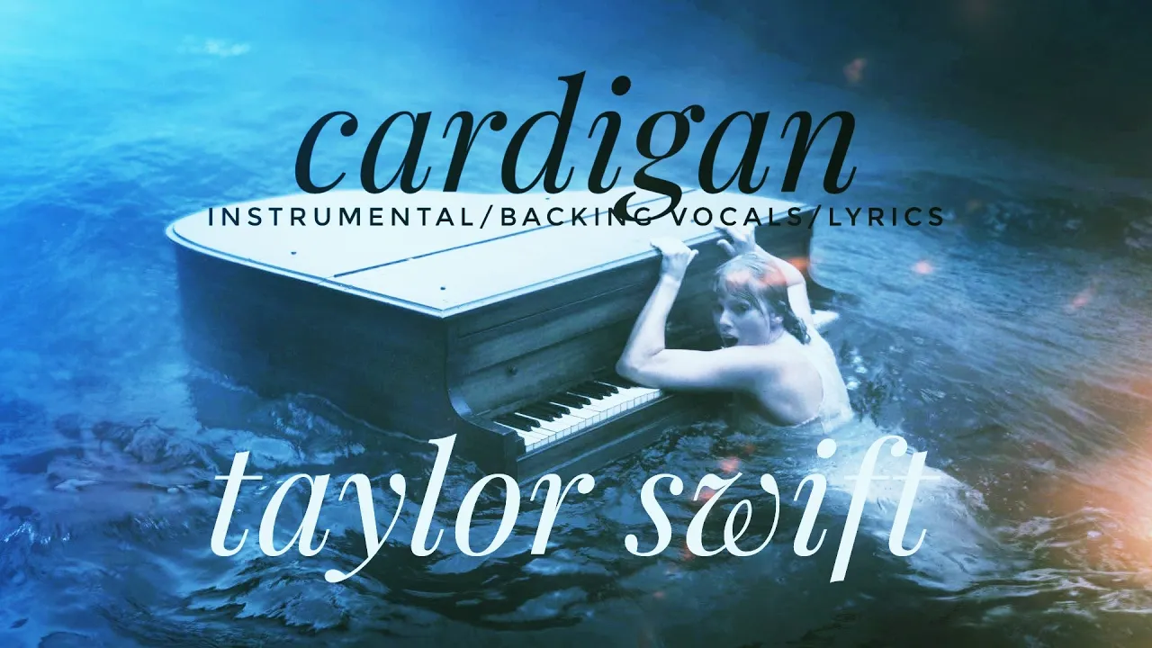 Taylor Swift - cardigan (Instrumental/Backing Vocals/Lyrics)