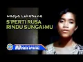 Download Lagu Nadya Lekahena - S'PERTI RUSA RINDU SUNGAIMU