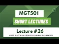 MGT501 Short Lecture 26 MGT501 Short Lectures HRM Short Lectures