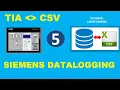 SIEMENS TIA PORTAL Datalogging - How to read and write data in CSV