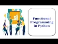 Functional Programming in Python