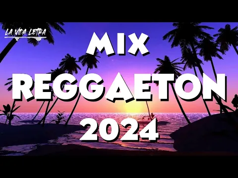 Download MP3 MIX REGGAETON 2024 🌼 - LO MAS SONADO DEL REGGAETON 🌱 - MIX MUSICA 2024
