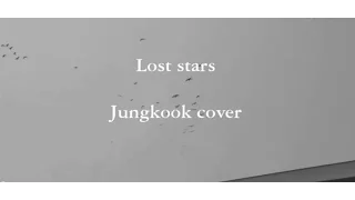 Download [방탄] BTS  |  Lost stars MV (covered by Jungkook  ) [Eng/Hangul Lyrics] MP3