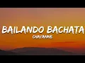 Download Lagu Chayanne - Bailando Bachata (Letra/Lyrics)
