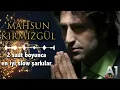 Mahsun Kırmızıgül - En İyi Slow Şarkılar (2 saat)