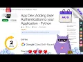App Dev Adding User Authentication to your Application - Python Solut