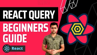 React Query Tutorial for Beginners