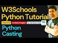 W3Schools W3Schools Python W3Schools Python Tutorial Class 019 Python Casting