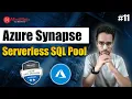 Azure Synapse Serverless SQL Pool Query CSV Delimited Parquet JSON Files MindMajix