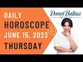 DAILY HOROSCOPE June 15 2023 Thursday DON T YOU KNOW YOUR RISING SIGN Astrologer Demet Baltaci