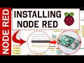 Node-Red Tutorial - Installing Node Red On A Raspberry Pi