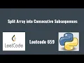 Leetcode 659 Split Array into Consecutive Subsequences