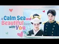 Lagu A Calm Sea And Beautiful Days With You Drama